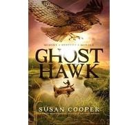 Susan Cooper Ghost Hawk (Copertina rigida)