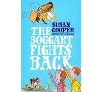 Susan Cooper The Boggart Fights Back (Copertina rigida) Boggart