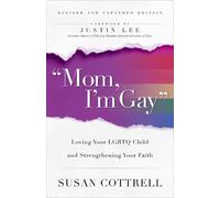 Susan Cottrell "Mom, I'm Gay," Revised and Expanded Edition (Tascabile)