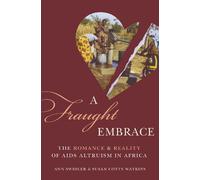 Susan Cotts Watkins Ann Swidler A Fraught Embrace (Copertina rigida)