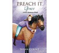 Susan Count Preach It, Grace (Tascabile) Dream Pony Riders