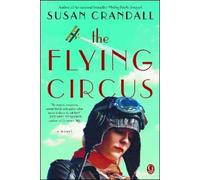 Susan Crandall The Flying Circus (Tascabile)