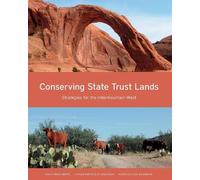 Susan Culp Joe Conserving State Trust Lands - Strategies for the In (Tascabile)