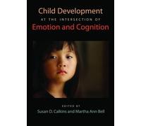 Susan D. Calkin Child Development at the Intersection of Emot (Copertina rigida)