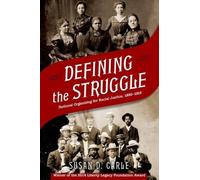 Susan D. Carle Defining the Struggle (Tascabile)