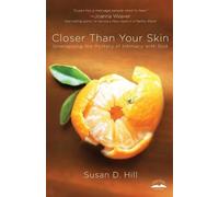 Susan D Hill Closer Than your Skin (Tascabile)