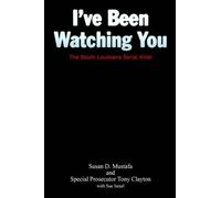Susan, D. Mustafa Tony Clayton I've Been Watching You (Copertina rigida)