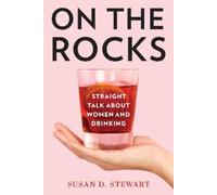 Susan D. Stewart On the Rocks (Copertina rigida)