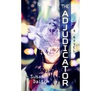 Susan Daitch The Adjudicator (Tascabile)