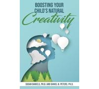 Susan Daniels Daniel B. Pet Boosting Your Child's Natural Creativ (Tascabile)