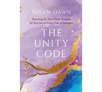 Susan Dawn The Unity Code (Copertina rigida)