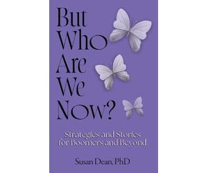 Susan Dean But Who Are We Now? (Copertina rigida)
