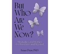 Susan Dean But Who Are We Now? (Tascabile)