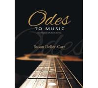 Susan Deller-Carr Odes to Music (Tascabile)