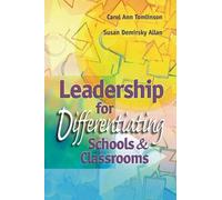 Susan Demirsky Allan Carol Leadership for Differentiating Schools a (Tascabile)