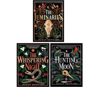 Susan Dennard 3 Books Collection Set (The Luminaries, The Hunting Moon & The Whispering Night)