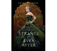 Susan Dennard Strange and Ever After (Tascabile)
