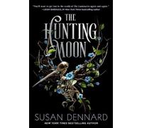 Susan Dennard The Hunting Moon (Tascabile) Luminaries