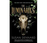 Susan Dennard The Luminaries (Tascabile) Luminaries