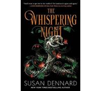 Susan Dennard The Whispering Night (Copertina rigida) Luminaries