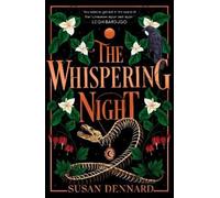 Susan Dennard The Whispering Night (Tascabile) Luminaries