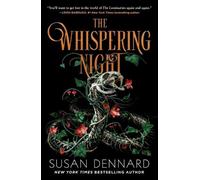 Susan Dennard The Whispering Night (Tascabile) Luminaries