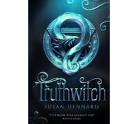 Susan Dennard Truthwitch (Tascabile) Witchlands Series