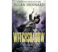Susan Dennard Witchshadow (Tascabile) Witchlands