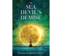 Susan Diamond Riley The Sea Devil's Demise (Tascabile)