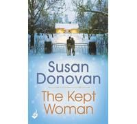 Susan Donovan The Kept Woman (Tascabile)