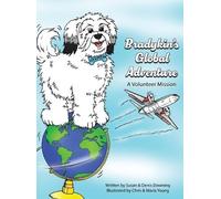 Susan Downing Denis Downing Bradykin's Global Adventure (Copertina rigida)