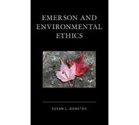 Susan Dunston Emerson and Environmental Ethics (Tascabile)