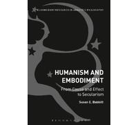 Susan E. Babbitt Humanism and Embodiment (Tascabile)