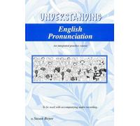 Susan E Boyer Understanding English Pronunciation - Student Book (Tascabile)