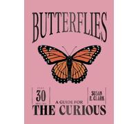 Susan E. Clark Butterflies (Copertina rigida)