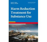 Susan E. Collins Seema L. Clif Harm Reduction Treatment for Substanc (Tascabile)