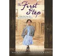 Susan E. Goodman The First Step (Copertina rigida)