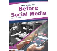 Susan E. Hamen Before Social Media (Copertina rigida) What Did We Do?
