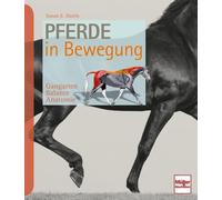 Susan E. Harris Pferde in Bewegung: Gangarten - Balance - Ana (Copertina rigida)