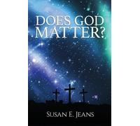 Susan E Jeans Does God Matter? (Tascabile)