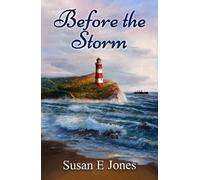 Susan E Jones Before The Storm (Tascabile)