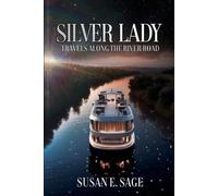 Susan E Sage Silver Lady (Tascabile)