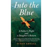 Susan Edsall Into the Blue (Tascabile)
