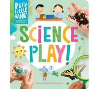 Susan Edwards Richmond Busy Little Hands: Science Play (Copertina rigida)