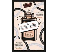 Susan Elderkin Ella Berthoud The Novel Cure (Tascabile)