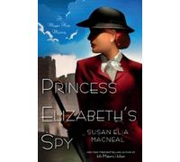 Susan Elia MacNeal Princess Elizabeth's Spy (Tascabile) Maggie Hope