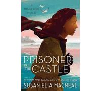 Susan Elia Macneal The Prisoner in the Castle (Tascabile) Maggie Hope