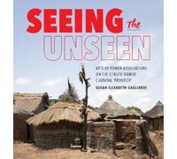 Susan Elizabeth Gagliardi Seeing the Unseen (Tascabile)