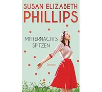 Susan Elizabeth Phillips Beate Darius Mitternachtsspitzen (Tascabile)