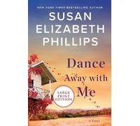 Susan Elizabeth Phillips Dance Away With Me [Large Print] (Tascabile)